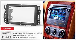 Переходная рамка для установки автомагнитолы CARAV 11-442: 2 DIN / 173 x 98 mm / 178 x 102 mm / BUICK Enclave 2013-2017 / CHEVROLET Traverse 2013-2017 / GMS Acadia 2013-2016