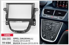 Переходная рамка для установки автомагнитолы CARAV 11-494: 2 DIN / 173 x 98 mm / BUICK Encore 2012-2016 / OPEL Mokka 2012-2016 / Vauxhall Mokka 2012-2016